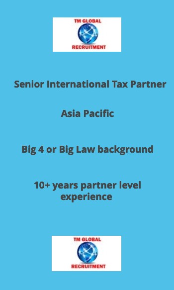 Senior International Tax Partner Asia Pac